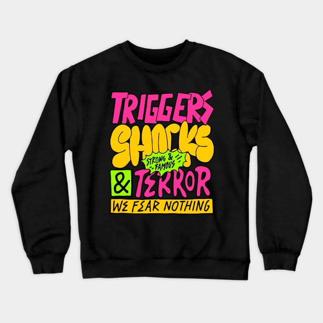 TRIGGER & ERROR Crewneck Sweatshirt by SYNDICATE WORLD